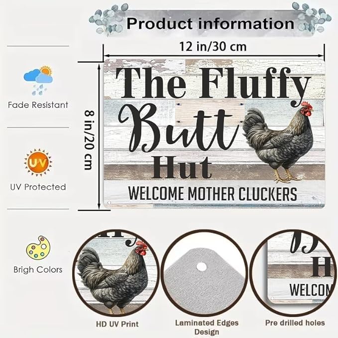 Funny Chicken Gifts Chicken The Fluffy Butt Hut Tin Sign for Home Farm Chicken Coop Farmhouse Kitchen Garden Decor 8 X 12 Inch (3820)