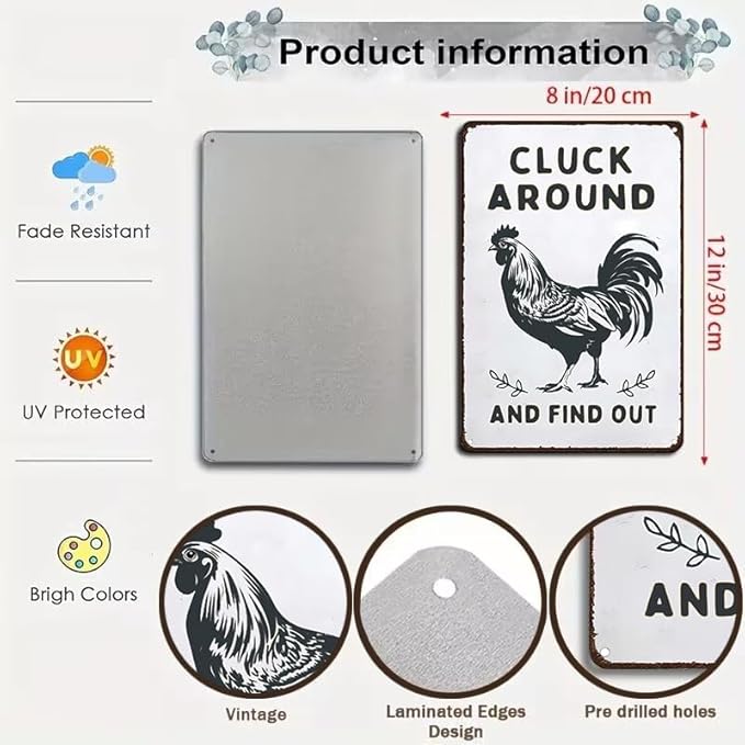 Funny Chicken Gifts Chicken Cluck Around and Find Out Tin Sign for Home Farm Chicken Coop Farmhouse Kitchen Garden Decor 8 X 12 Inch (3020)