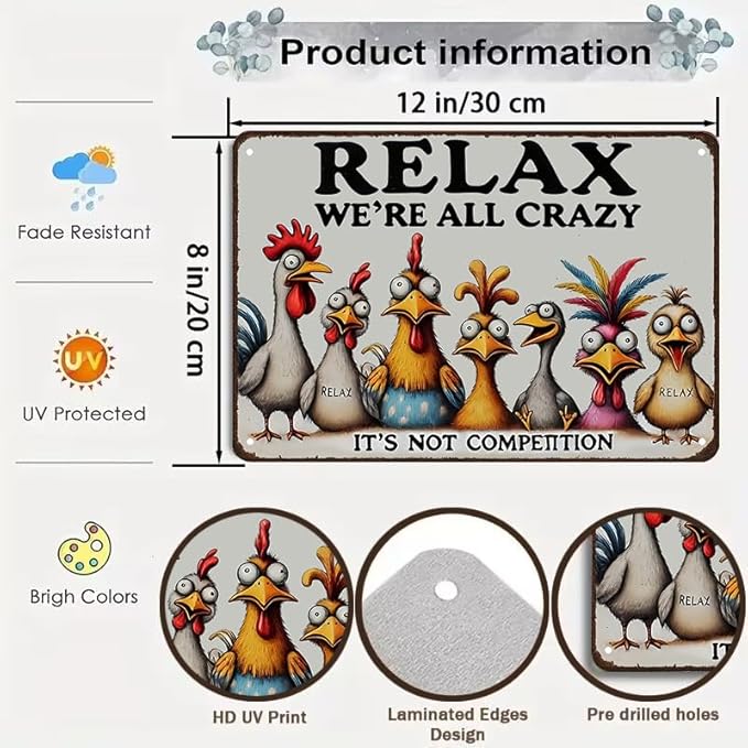 Funny Chicken Gifts Relax We‘re All Crazy It's Not Competition Tin Sign for Home Farm Chicken Coop Farmhouse Kicthen Garden Decor 8 X 12 Inch (3621)