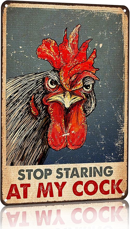Funny Chicken Stop Staring My Cock Tin Sign for Farm Chicken Coop Farmhouse Kitchen Vintage Wall Decor 8x12 Inch (3058)